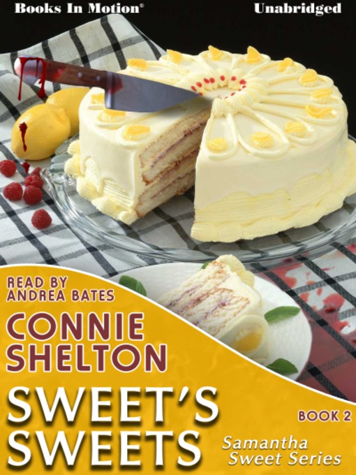 Title details for Sweet's Sweets by Connie Shelton - Available